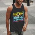 Testing Day Test Day May The Skills Be With You Teacher Men Tank Top, funny gift Testing Day Test Day May The Skills Be With You Teacher Men Tank Top, funny gift