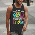 Today You Will Glow When You Show What You Know Teachers Day Men Tank Top, funny gift