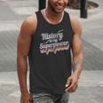 History Is My Superpower History Teacher Shirt T-Shirt Men Tank Top, History Teacher Tank Tops, funny gift