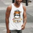 STEM Teacher Messy Bun Fall Vibes Autumn Thanksgiving Men Women Men Tank Top, funny gift STEM Teacher Messy Bun Fall Vibes Autumn Thanksgiving Men Women Men Tank Top, funny gift