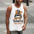 Thanksgiving Shirt Teacher Women Messy Bun Thankful Teacher Men Tank Top, funny gift