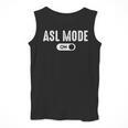 ASL Mode Sign Language Deaf ASL Teacher Men Tank Top, funny design ASL Mode Sign Language Deaf ASL Teacher Men Tank Top, funny design