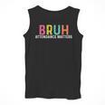 Attendance Matters Bruh Teacher School Attendance Clerk Men Tank Top, funny design Attendance Matters Bruh Teacher School Attendance Clerk Men Tank Top, funny design