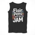 Back To School Teacher Flair Pens Are My Jam Men Tank Top, funny design Back To School Teacher Flair Pens Are My Jam Men Tank Top, funny design