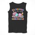 All Behavior Is A Form Of Communication SPED Teacher Autism Men Tank Top, funny design All Behavior Is A Form Of Communication SPED Teacher Autism Men Tank Top, funny design