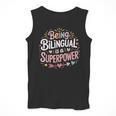 Being Bilingual Is A Superpower ESL Teacher School Men Tank Top, Esl Teacher Gifts, funny design Being Bilingual Is A Superpower ESL Teacher School Men Tank Top, Esl Teacher Gifts, funny design