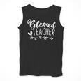 Blessed Teacher For Men Women Kids Men Tank Top, funny design Blessed Teacher For Men Women Kids Men Tank Top, funny design