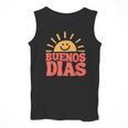 Buenos Dias Spanish Teacher Appreciation Back To School Men Tank Top, funny design Buenos Dias Spanish Teacher Appreciation Back To School Men Tank Top, funny design