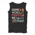 Some Call It Chaos We Call It Fifth Grade 5th Grade Teacher Men Tank Top, funny design Some Call It Chaos We Call It Fifth Grade 5th Grade Teacher Men Tank Top, funny design
