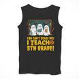 You Can't Scare Me I Teach 5th Grade Teacher Halloween Men Tank Top, funny design You Can't Scare Me I Teach 5th Grade Teacher Halloween Men Tank Top, funny design