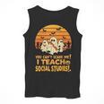 You Can't Scare Me I Teach Social Studies Teacher Halloween Men Tank Top, funny design You Can't Scare Me I Teach Social Studies Teacher Halloween Men Tank Top, funny design