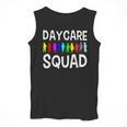 Childcare Daycare Squad Daycare Teacher Men Women Men Tank Top, funny design Childcare Daycare Squad Daycare Teacher Men Women Men Tank Top, funny design
