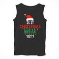 Is It Christmas Break Yet Teacher Xmas Winter Saying Men Tank Top, funny design Is It Christmas Break Yet Teacher Xmas Winter Saying Men Tank Top, funny design