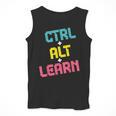 Computer Teacher Back To School Kids Ctrl Alt Learn Men Tank Top, funny design Computer Teacher Back To School Kids Ctrl Alt Learn Men Tank Top, funny design