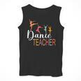 Dance Teacher Appreciation Back To School Dance Teacher Men Tank Top, funny design Dance Teacher Appreciation Back To School Dance Teacher Men Tank Top, funny design