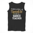 To Be A Dance Teacher Dance Instructor Dancing Teacher Men Tank Top, funny design To Be A Dance Teacher Dance Instructor Dancing Teacher Men Tank Top, funny design