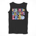 In My Daycare Era Groovy Teacher Daycare First Day Of School Men Tank Top, Groovy Teacher Gifts, funny design