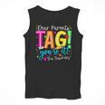 Dear Parents Tag You'Re It Love Teachers Last Day Of School Men Tank Top, funny design Dear Parents Tag You'Re It Love Teachers Last Day Of School Men Tank Top, funny design