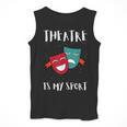 Drama Teacher For Theatre And Performing Arts Men Tank Top, funny design Drama Teacher For Theatre And Performing Arts Men Tank Top, funny design