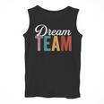 Dream Team Last Day Of School Back To School Teacher Kids Men Tank Top, funny design Dream Team Last Day Of School Back To School Teacher Kids Men Tank Top, funny design