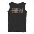 Dream Team Special Education Squad Special Education Teacher Men Tank Top, funny design