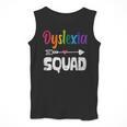 Dyslexia Awareness Month Dyslexia Teacher Therapist Men Tank Top, funny design Dyslexia Awareness Month Dyslexia Teacher Therapist Men Tank Top, funny design