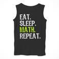 Eat Sleep Math Repeat Teacher Lover Men Tank Top, funny design Eat Sleep Math Repeat Teacher Lover Men Tank Top, funny design