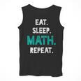 Eat Sleep Math Repeat Math Teacher Men Women Girls Kids Men Tank Top, funny design