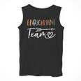 Enrichment Team Enrichment Coordinator Teacher Squad Men Tank Top, funny design Enrichment Team Enrichment Coordinator Teacher Squad Men Tank Top, funny design