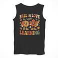 Fall In Love With Learning Retro Autumn Thanksgiving Teacher Men Tank Top, funny design Fall In Love With Learning Retro Autumn Thanksgiving Teacher Men Tank Top, funny design