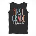 First Grade Squad 1st Grade Teacher Crew Back To School Team Men Tank Top, First Grade Teacher Gifts, funny design First Grade Squad 1st Grade Teacher Crew Back To School Team Men Tank Top, First Grade Teacher Gifts, funny design