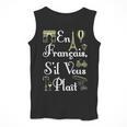 French Teacher En Francais S'Il Vous Plait End Of Year Men Tank Top, funny design French Teacher En Francais S'Il Vous Plait End Of Year Men Tank Top, funny design
