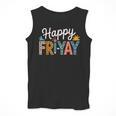 Fri-Yay Teacher Fry Yay Friday Weekend Happy Fri-Yay Men Tank Top, funny design Fri-Yay Teacher Fry Yay Friday Weekend Happy Fri-Yay Men Tank Top, funny design