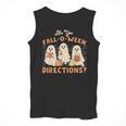 Ghost Are You Fall-O-Ween Directions Teacher Halloween Men Tank Top, funny design Ghost Are You Fall-O-Ween Directions Teacher Halloween Men Tank Top, funny design
