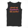 Good Ag Teachers Hit Curbs Teacher Apparel Men Tank Top, funny design