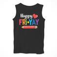 Happy Fri-Yay Friday Lovers Fun Teacher Life Weekend Men Tank Top, funny design Happy Fri-Yay Friday Lovers Fun Teacher Life Weekend Men Tank Top, funny design
