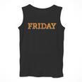 Happy Friday Love Fridays Fun Teacher For Men Women Men Tank Top, funny design
