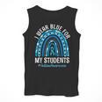 Happy Teacher I Wear Blue For My Students Autism Awareness Men Tank Top, funny design Happy Teacher I Wear Blue For My Students Autism Awareness Men Tank Top, funny design