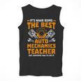 Hard Being The Best Auto Mechanics Teacher For Men Women Kids Men Tank Top, funny design Hard Being The Best Auto Mechanics Teacher For Men Women Kids Men Tank Top, funny design