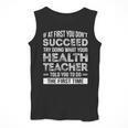 Health Teacher Tshirt Appreciation For Men Women Men Tank Top, funny design