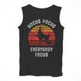 Hocus Pocus Everybody Focus Witch Halloween Teacher Women Men Tank Top, funny design Hocus Pocus Everybody Focus Witch Halloween Teacher Women Men Tank Top, funny design
