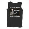 I'Ll Just Wait Until It's Quiet Spanish Teacher Halloween Men Women Kids Men Tank Top, funny design I'Ll Just Wait Until It's Quiet Spanish Teacher Halloween Men Women Kids Men Tank Top, funny design