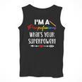 I'm A Paraprofessional What's Your Superpower Para Teacher Men Tank Top, funny design I'm A Paraprofessional What's Your Superpower Para Teacher Men Tank Top, funny design
