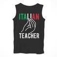 Italian Teacher Italy Italia Back To School First Day Men Tank Top, funny design Italian Teacher Italy Italia Back To School First Day Men Tank Top, funny design