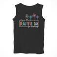 It's a Beautiful Day For Learning Teacher Students Women Men Tank Top, funny design