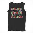 Jolliest Bunch Of Teachers This Side Of The Playground X-Mas Men Tank Top, funny design Jolliest Bunch Of Teachers This Side Of The Playground X-Mas Men Tank Top, funny design