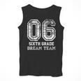 Kids Hello Sixth Back To School 6th Grade Dream Team Teacher Men Tank Top, funny design Kids Hello Sixth Back To School 6th Grade Dream Team Teacher Men Tank Top, funny design