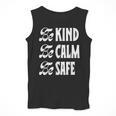 Be Kind Be Calm Be Safe Awareness For Teachers For Men Women Kids Men Tank Top, funny design Be Kind Be Calm Be Safe Awareness For Teachers For Men Women Kids Men Tank Top, funny design