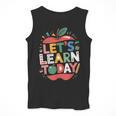 Let's Learn Today Teacher Motivational Back To School Men Tank Top, funny design Let's Learn Today Teacher Motivational Back To School Men Tank Top, funny design