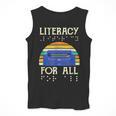 Literacy For All Visually Impaired Braille Teacher The Blind Men Tank Top, funny design Literacy For All Visually Impaired Braille Teacher The Blind Men Tank Top, funny design